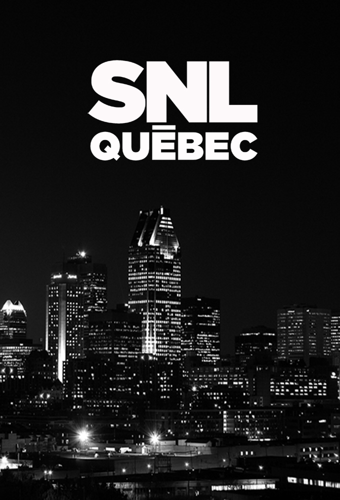 Poster de la serie SNL Québec