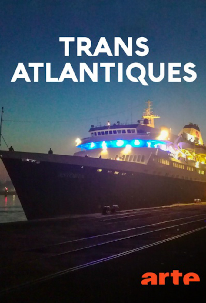 Poster de la serie Transatlantiques