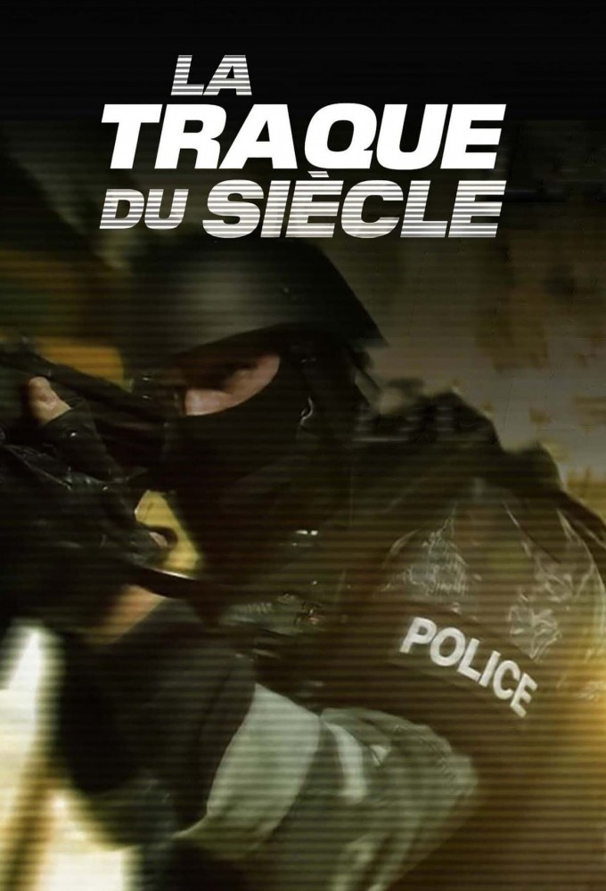 Poster de la serie La traque du siècle