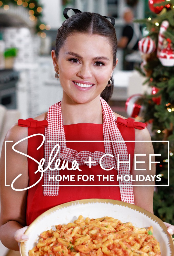 Poster de la serie Selena + Chef: Home for the Holidays