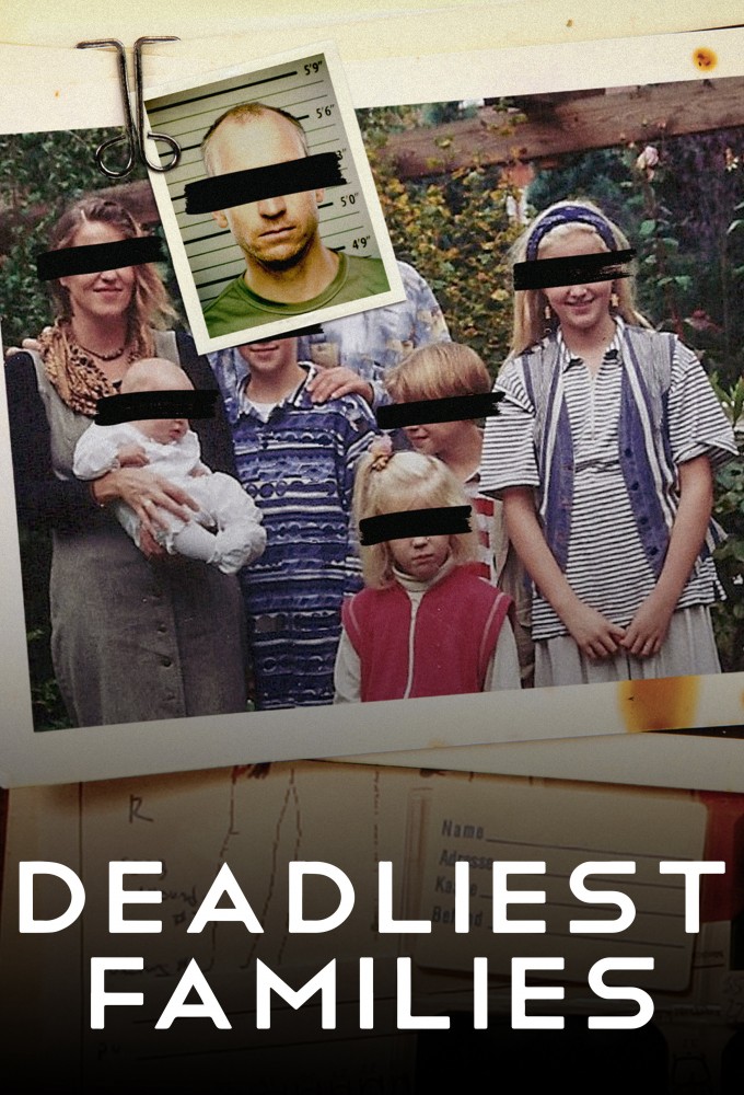 Poster de la serie Deadliest Families