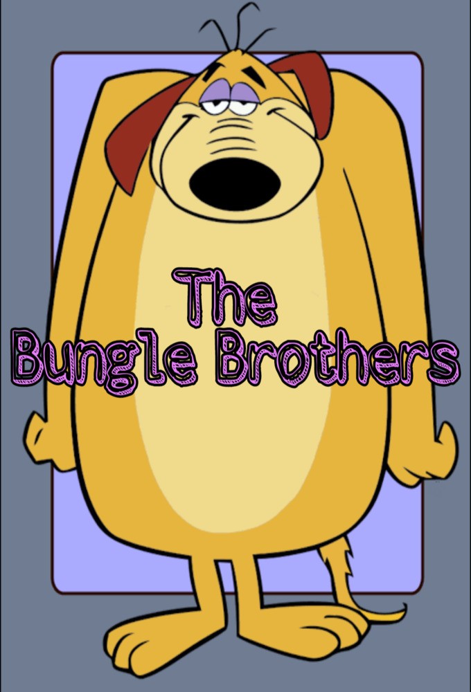 Poster de la serie The Bungle Brothers