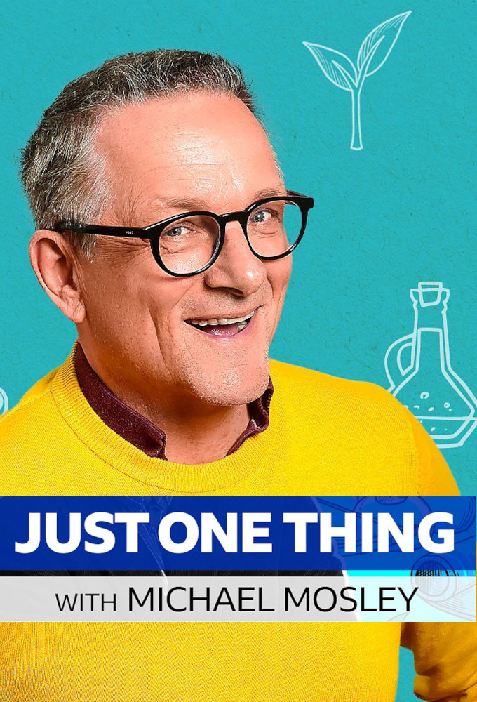 Poster de la serie Michael Mosley - Just One Thing