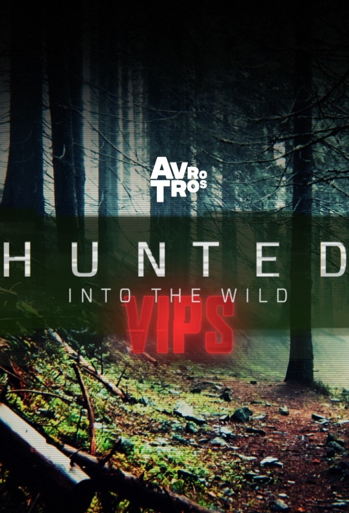 Poster de la serie Hunted: Into the wild VIPS