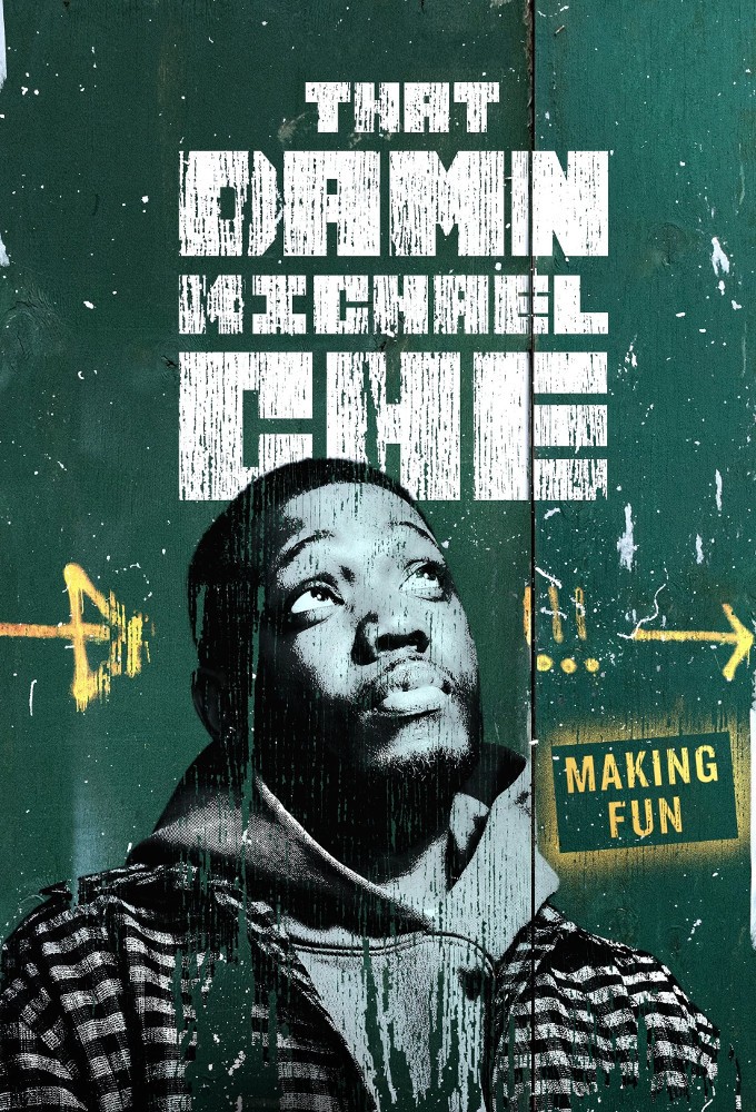 Poster de la serie That Damn Michael Che