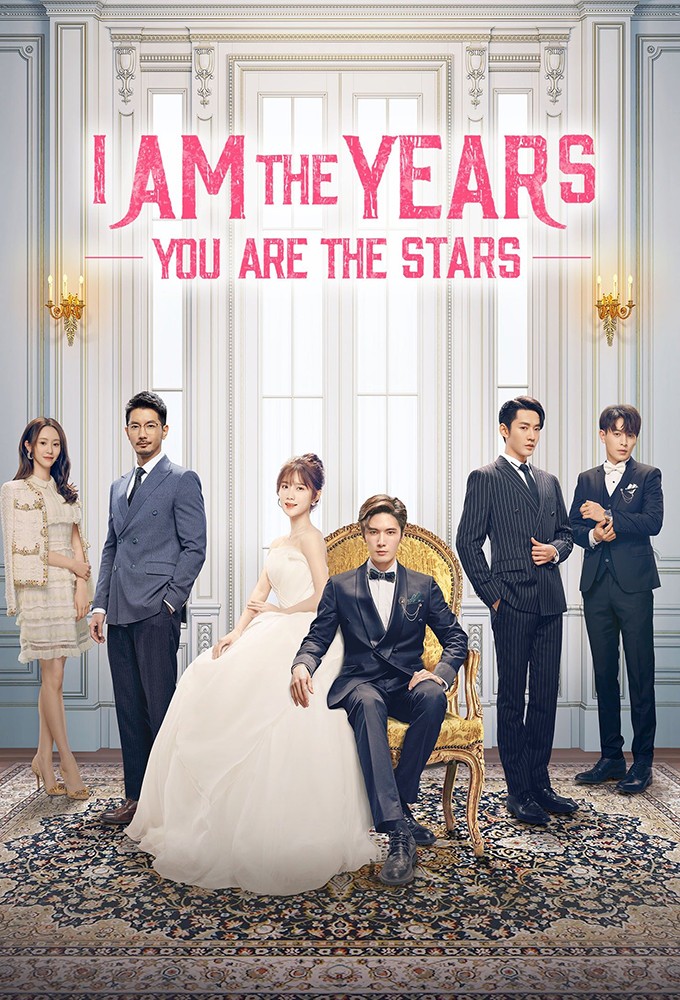 Poster de la serie I Am The Years You Are The Stars