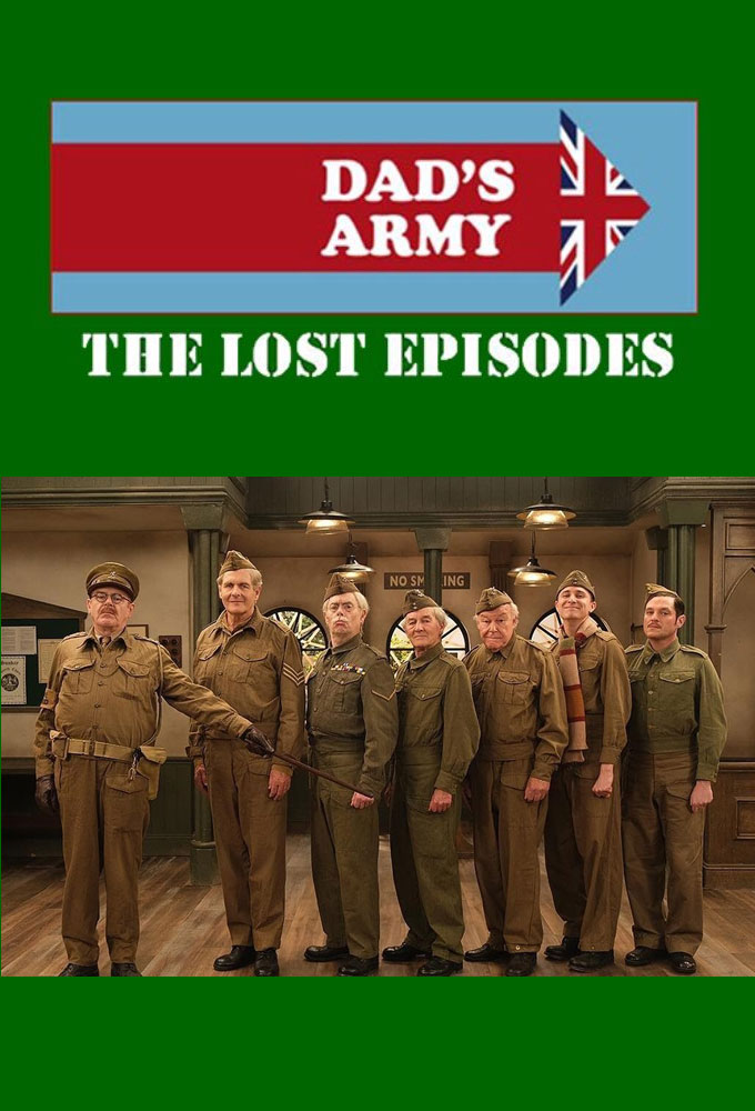 Poster de la serie Dad's Army: The Lost Episodes