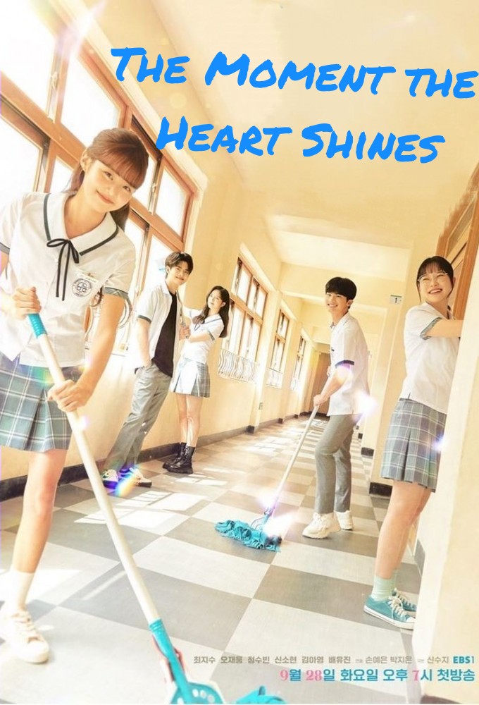 Poster de la serie The Moment the Heart Shines