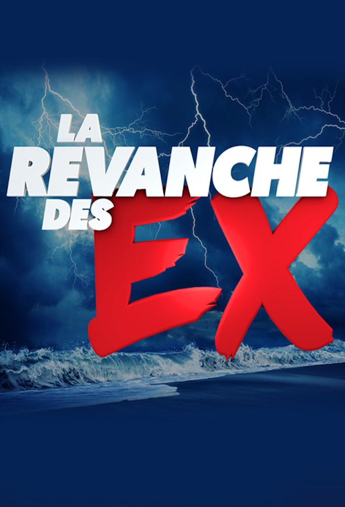 Poster de la serie La revanche des ex