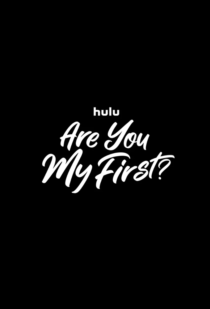 Poster de la serie Are You My First?