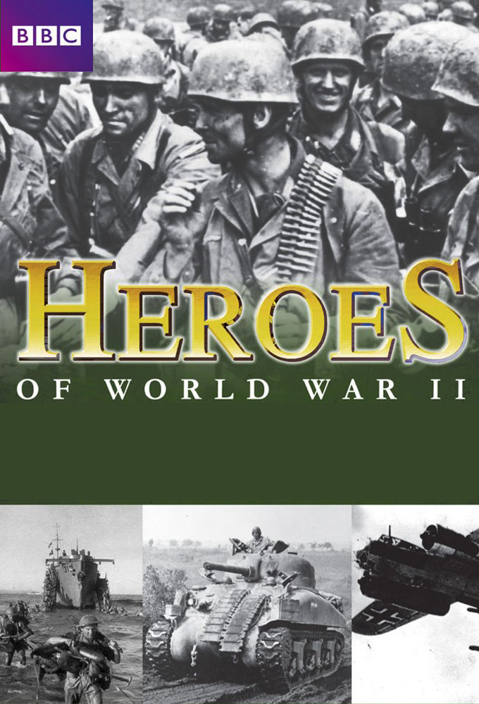 Poster de la serie Heroes and Weapons of World War II