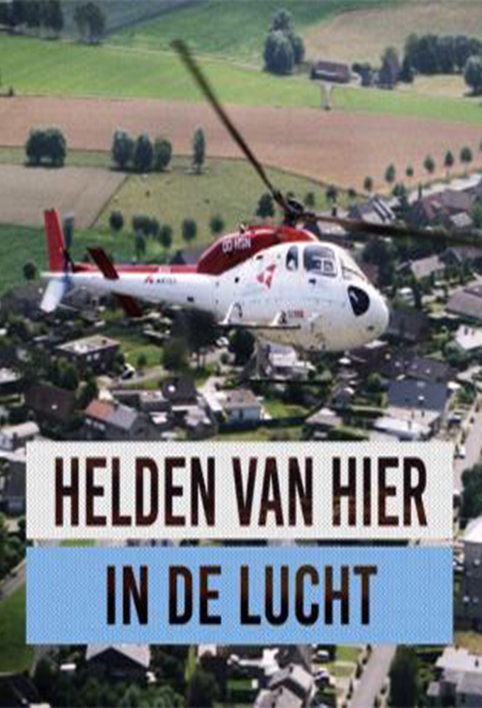 Poster de la serie Helden van Hier: In de Lucht