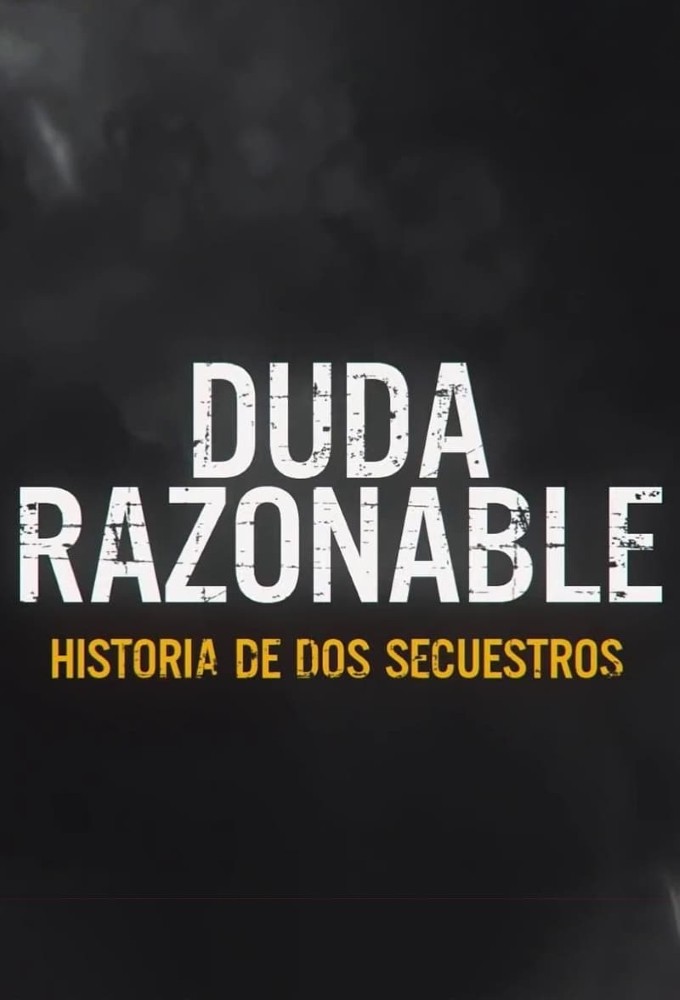 Poster de la serie Reasonable Doubt: A Tale of Two Kidnappings