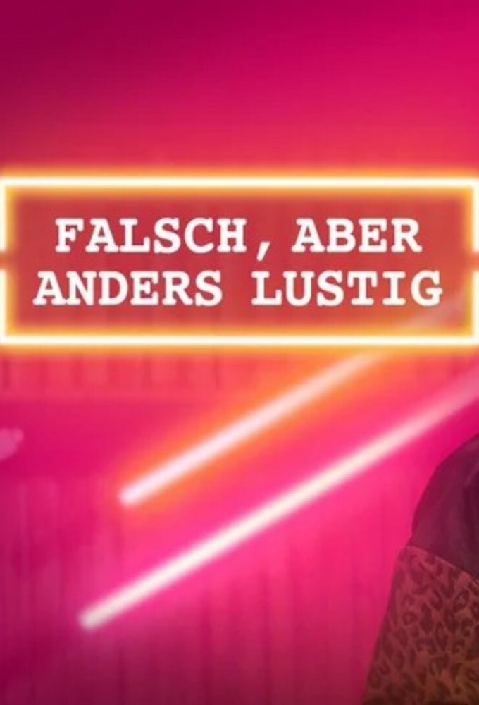 Poster de la serie falsch, aber anders lustig