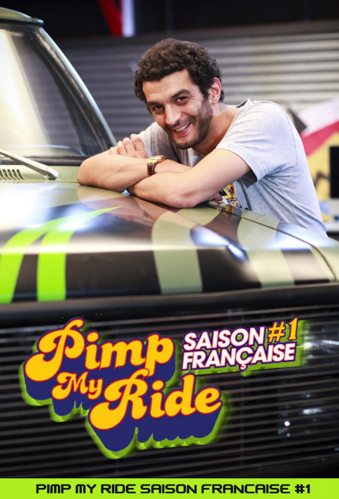 Poster de la serie Pimp My Ride (FR)