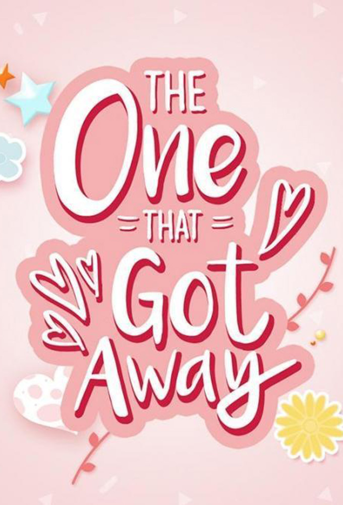 Poster de la serie The One That Got Away (2018)