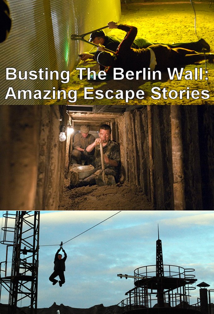 Poster de la serie Busting The Berlin Wall