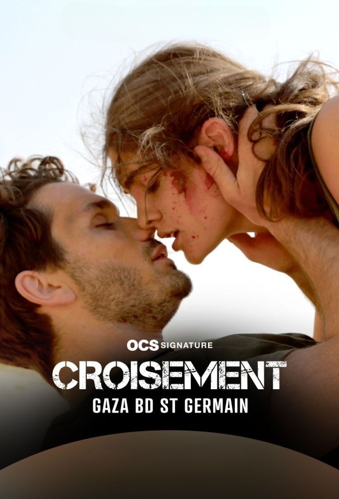 Poster de la serie Croisement Gaza - Bd Saint-Germain