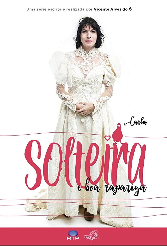 Poster de la serie Solteira e Boa Rapariga