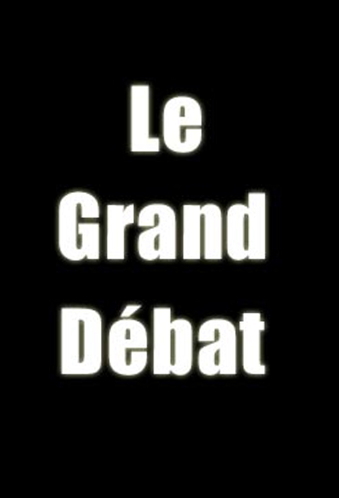 Poster de la serie Le grand débat