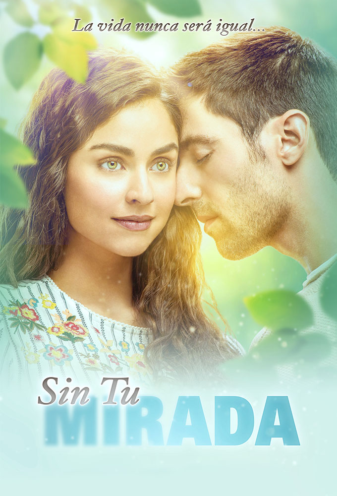 Poster de la serie Sin Tu Mirada