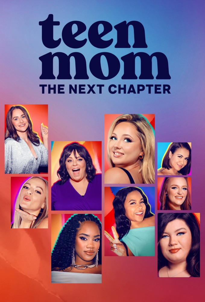 Poster de la serie Teen Mom: The Next Chapter