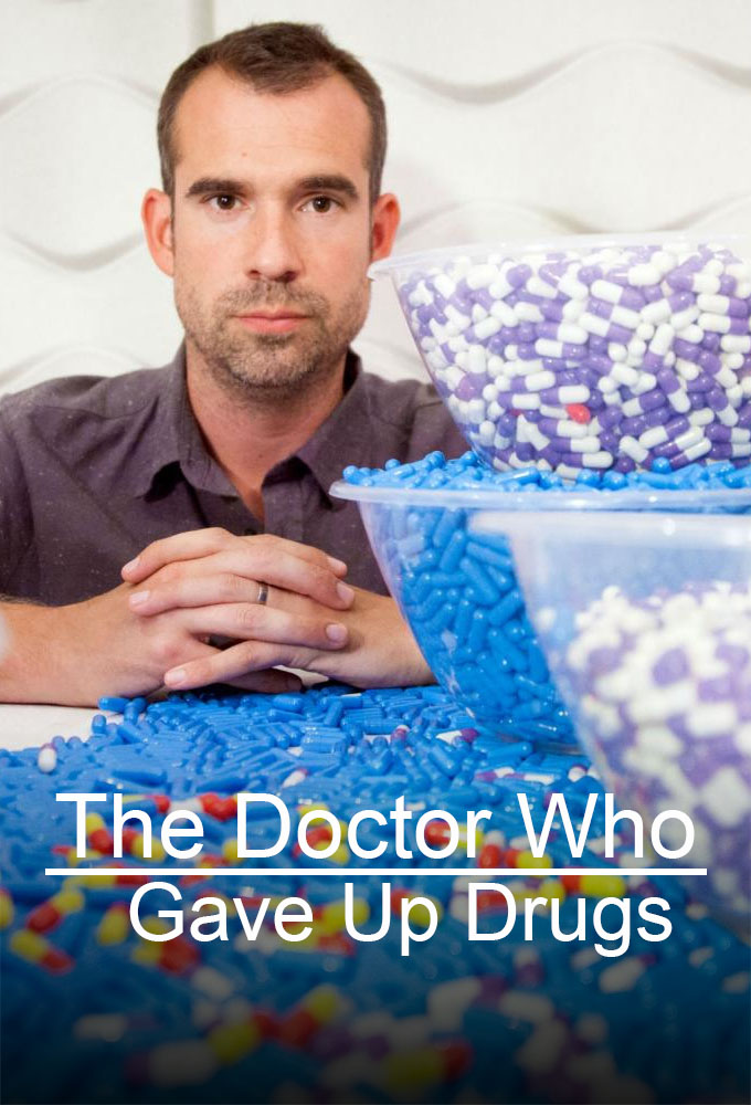 Poster de la serie The Doctor Who Gave Up Drugs