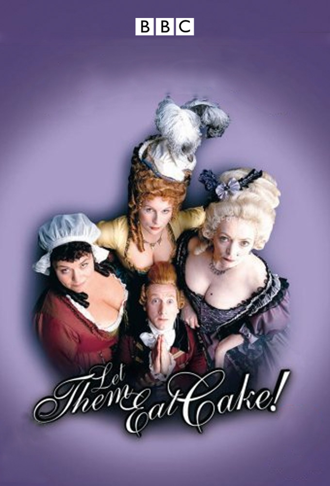 Poster de la serie Let Them Eat Cake