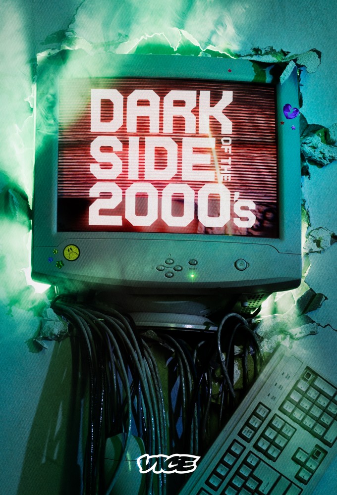 Poster de la serie Dark Side of the 2000s