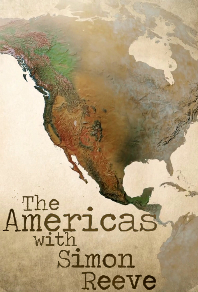 Poster de la serie The Americas with Simon Reeve