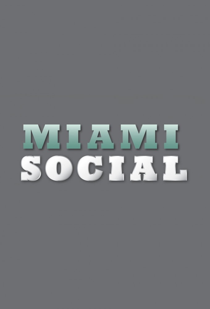 Poster de la serie Miami Social