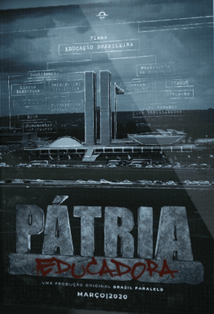 Poster de la serie Trilogia Pátria Educadora | Brasil Paralelo