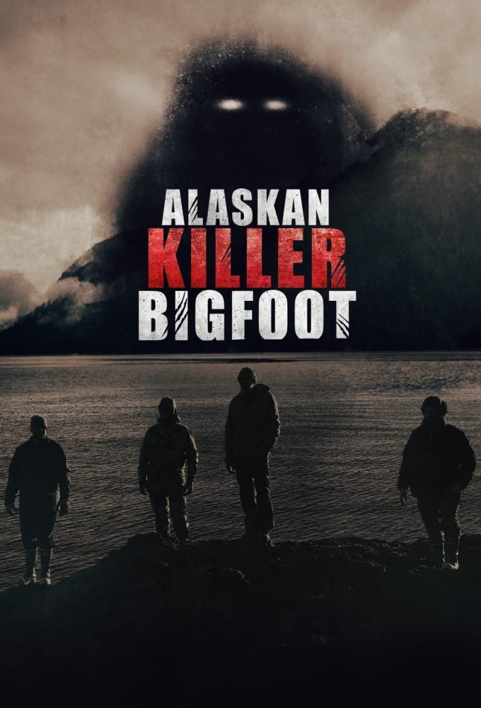 Poster de la serie Alaskan Killer Bigfoot