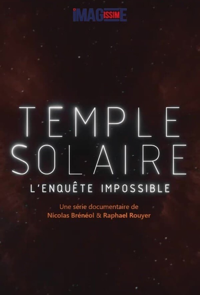 Poster de la serie Temple solaire : l'enquête impossible