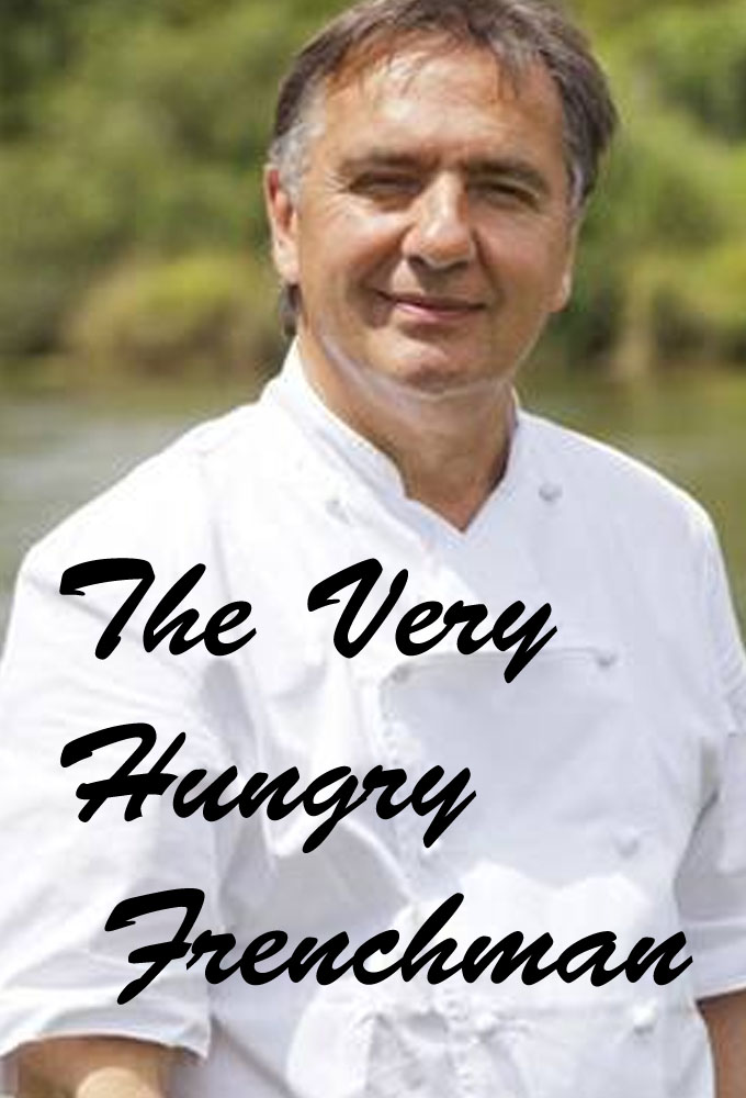 Poster de la serie Raymond Blanc: The Very Hungry Frenchman