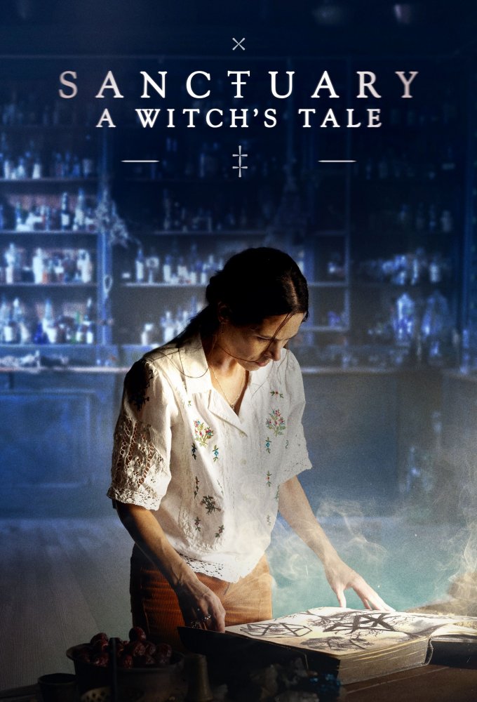 Poster de la serie Sanctuary: A Witch's Tale