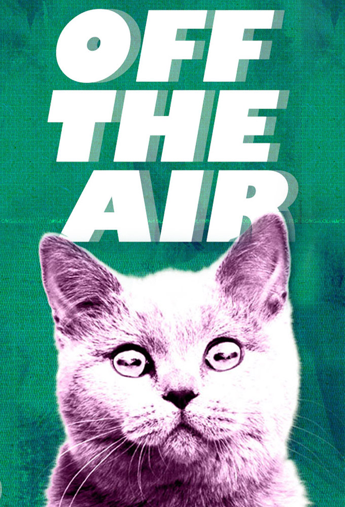 Poster de la serie Off the Air