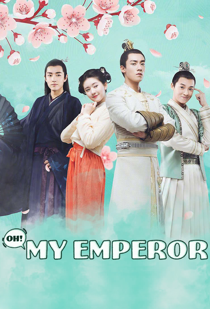 Poster de la serie Oh! My Emperor