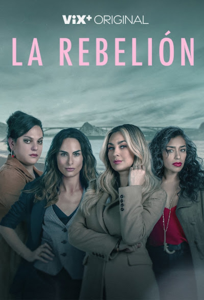 Poster de la serie La Rebelión