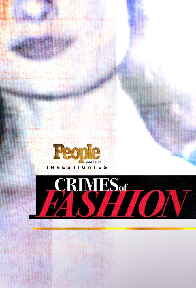 Poster de la serie People Magazine Investigates: Crimes of Fashion