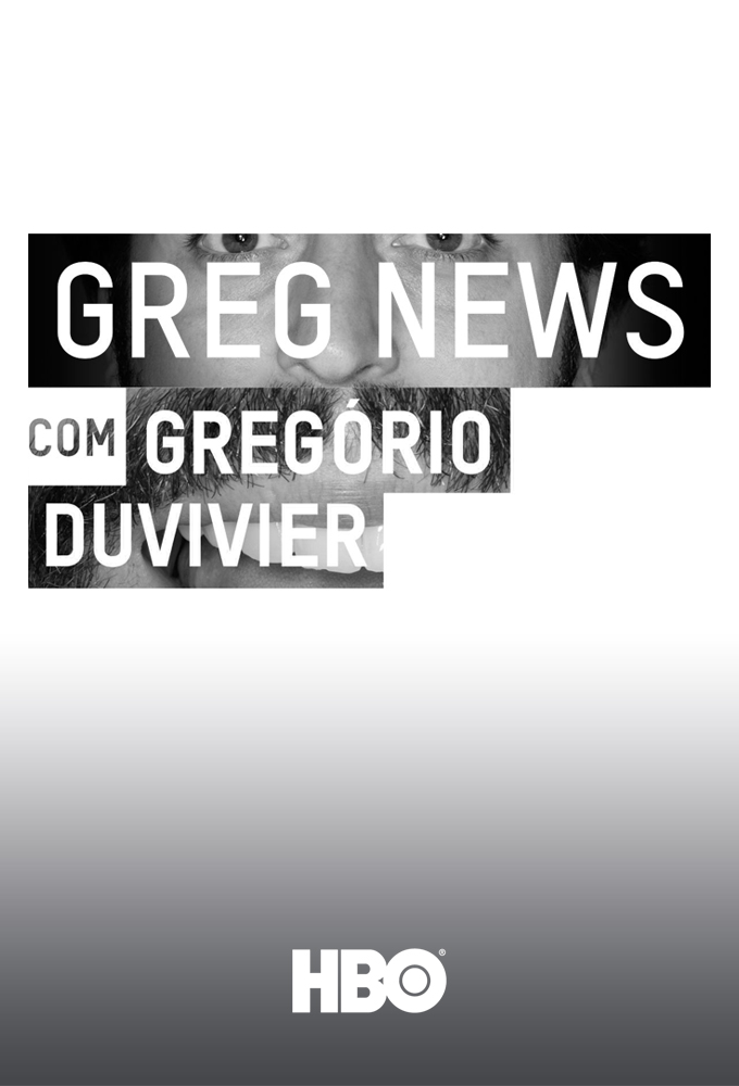 Poster de la serie Greg News com Gregório Duvivier