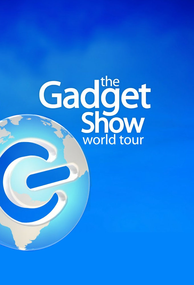 Poster de la serie The Gadget Show World Tour