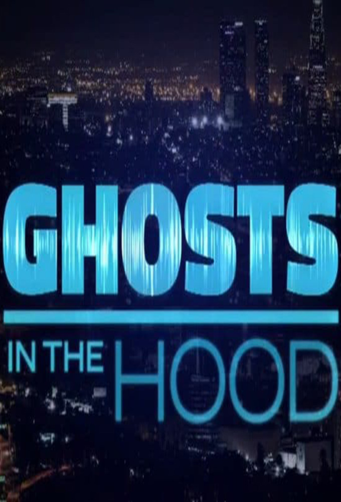 Poster de la serie Ghosts in the Hood