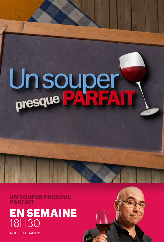 Poster de la serie Un souper presque parfait