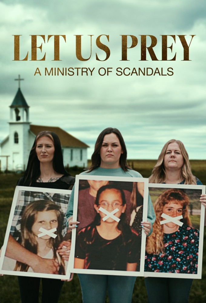 Poster de la serie Let Us Prey: A Ministry of Scandals