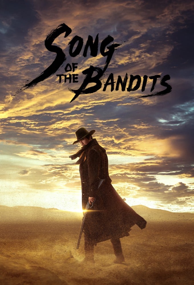Poster de la serie Song of the Bandits