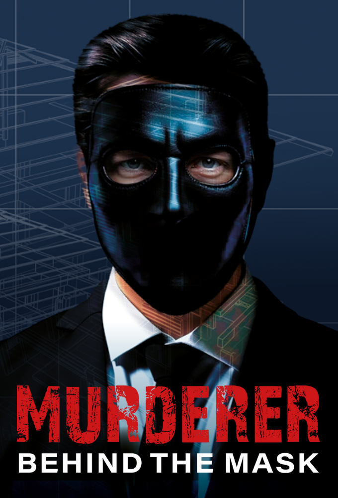 Poster de la serie Murderer Behind the Mask