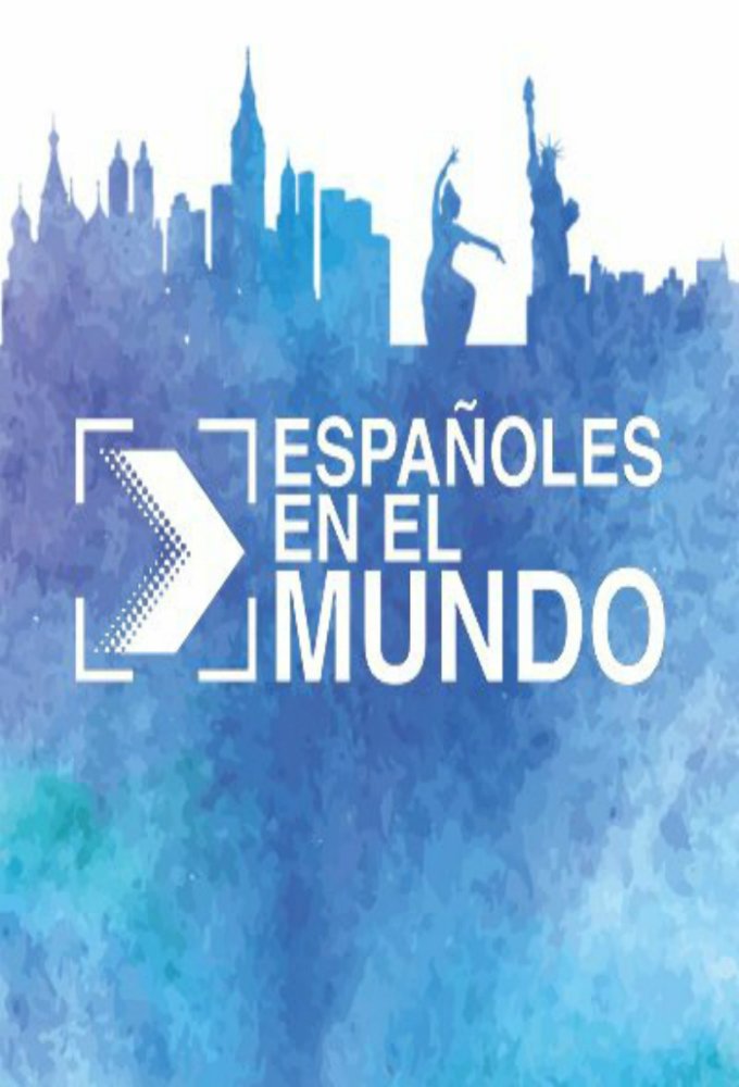 Poster de la serie Españoles en el Mundo