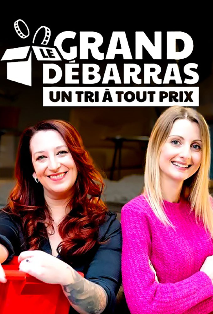 Poster de la serie Le Grand Débarras : un tri à tout prix