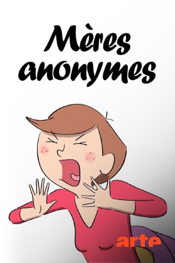 Poster de la serie Mères anonymes